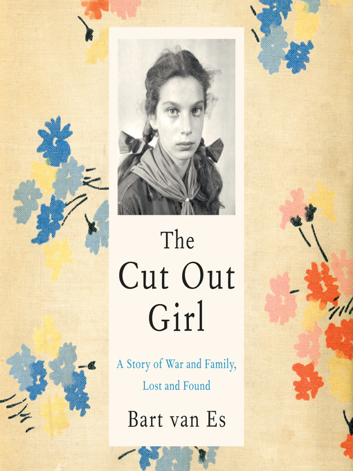 Title details for The Cut Out Girl by Bart van Es - Wait list